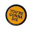 Supreme × HYSTERIC GLAMOUR YOU'RE GONNA DIE Sticker YELLOW画像