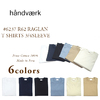 handvaerk #6237 R62 RAGLAN T SHIRTS 3/4SLEEVE画像