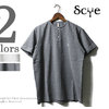 SCYE BASICS 六口鹿の子 TOP杢 ヘンリーネックシャツ 5118-21595画像
