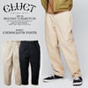 CLUCT CHINOCLOTH PANTS 02897画像