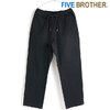FIVE BROTHER EASY PANTS CT.BLACK 152290画像