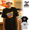 Fool So Good HIGH LIGHTER TEE画像