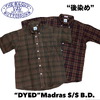 THE BAGGY DYED MADRAS B.D S/S画像